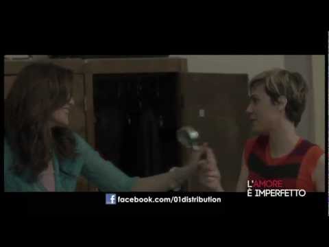 L'AMORE E' IMPERFETTO - clip amiche
