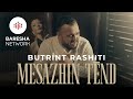 Butrint Rashiti - Mesazhin Tënd