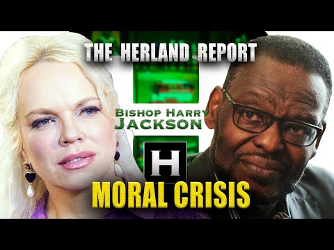 Moral Crisis in America - Bishop Harry Jackson, Herland Report