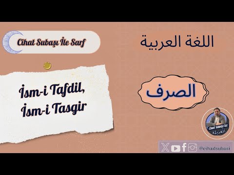 İsmi Tafdil Ve İsmi Tasgir