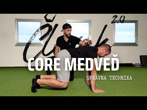 CORE - medveď - technika cvičení