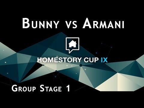 HomeStory Cup IX - Day 2 - Group Stage 1 - Bunny vs Armani
