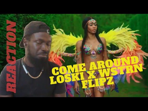 Flipz ft Loski x Wstrn - Come Around [Reaction] | #Deepsspeaks