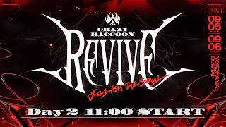 【Day2】Crazy Raccoon Revive
