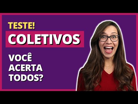 Teste de COLETIVOS! Será que você acerta todos? || Prof. Letícia Góes