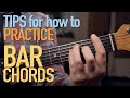 BAR CHORDS Tips And Exercises For Bar Chord Practice