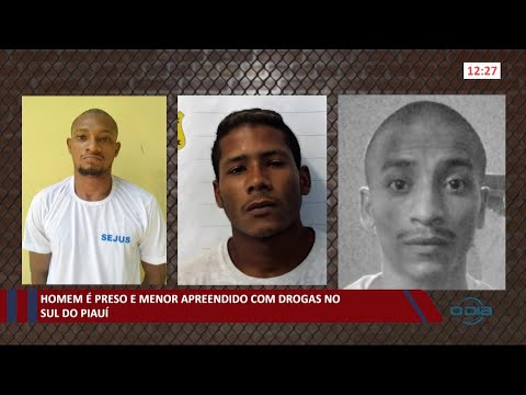 Homem é preso e menor apreendido com drogas no sul do Piauí 16 03 2021