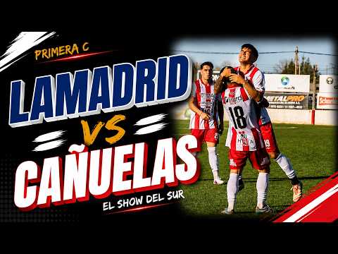 General Lamadrid 0-2 Cañuelas | El Show del Sur