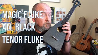 Download lagu Got A Ukulele Retrospective - Magic Fluke All Black Tenor Fluke - 4K mp3