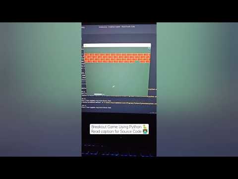Breakout Game Using Python Source Code