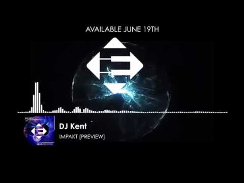 Dj Kent  - Impakt (Original Mix) | Support by Tiësto, Yves V..