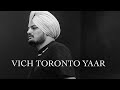 Vich Toronto Yaar Kude Sidhu Moose Wala Ai Song Vich Toronto Yaar Sidhu Moose Wala Full Ai Song