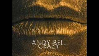 Crazy (Cicada vocal remix) - Andy Bell