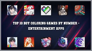 Top 10 Boy Coloring Games By Number Android Apps