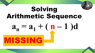 Download the video "PART 3 | SOLVING ARITHMETIC SEQUENCE where nth term or term position is MISSING #mathwizard"