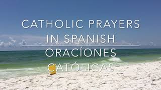 Daily Catholic Prayers in Spanish II Oracíones Católicas