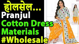 Pranjul Cotton Dress Materials Wholesale - Pranjul Priyanshi Vol 26 #wholesale #pranjul