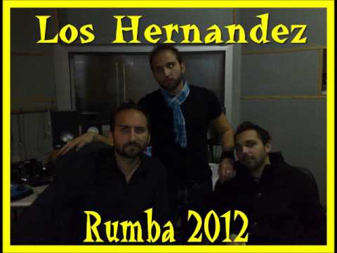 Los Hernandez - Rumba Gitana 2012