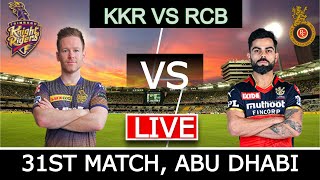 🔴IPL2021 Live:Kolkata Knight Riders vs Royal Challengers Bangalore | KKR vs RCB Live Match Analysis