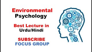 What is Environmental Psychology??