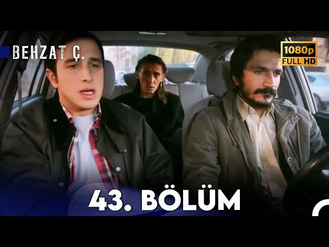 Behzat Ç. - 43. Bölüm HD