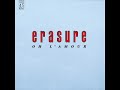 Erasure - Oh L'Amour (PWL Funky Sisters Say Ooh La La)