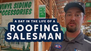 Roofing Sales: A Day in the Life of a Roofing Sales Rep