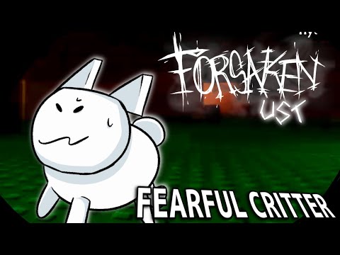 FEARFUL CRITTER - Gubby Chase Theme | Forsaken UST