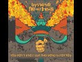 Bystandr - You Don't Know But This Song Is For You