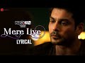 Mere Liye Broken But Beautiful 3 Sidharth Shukla Sonia Rathee Akhil Sachdeva Lyrical