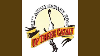 Up There Cazaly (35th Year Anniversary - 2014)