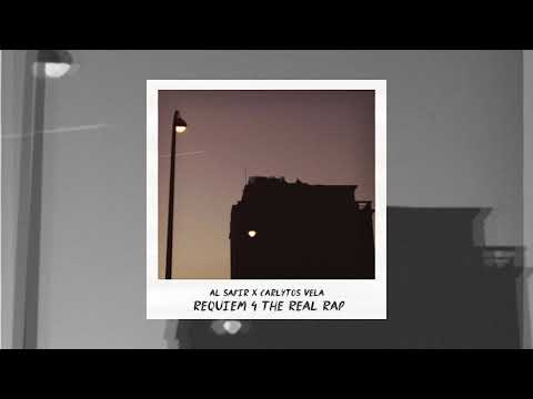 Al Safir y Carlytos Vela - REQUIEM4THEREALRAP