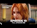 Magnificent Century Episode 10 | English Subtitle