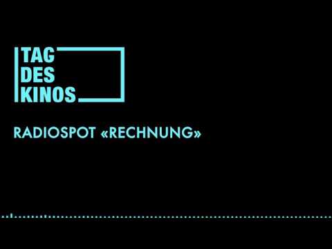 Tag des Kinos – Radiospot «Rechnung»