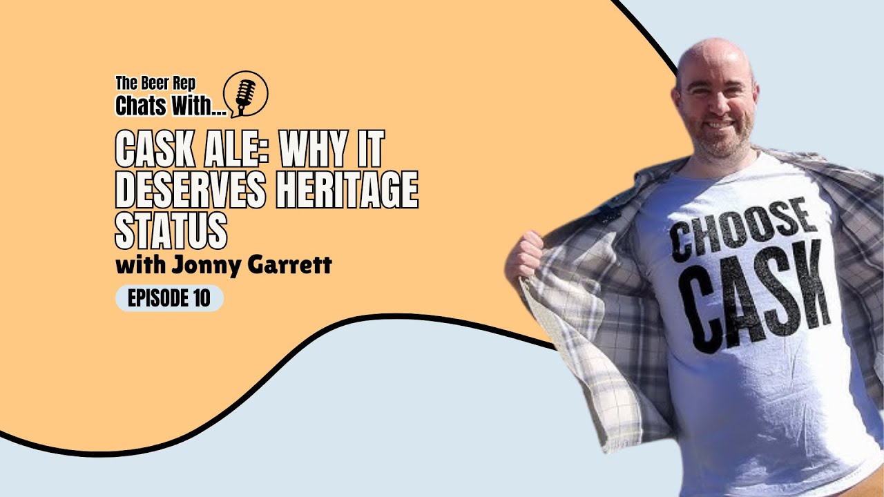 Cask Ale: Why It Deserves Heritage Status