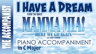 I Have a Dream - from Mamma Mia & Mamma Mia Here We Go Again - Piano Accompaniment - Karaoke