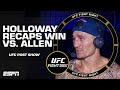 Max Holloway wanted to keep Arnold Allen guessing at UFC Kansas City | UFC Post Show
