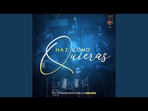 Haz Como Quieras