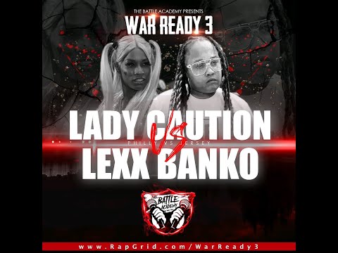 Lady Caution vs Lexx Banko