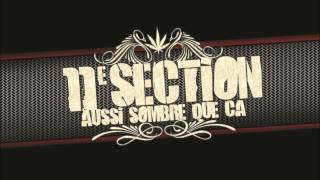 11eme Section feat L'Slk - A deux doigts 2011