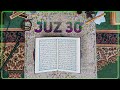 Juz 30 (+ Qur'an Khatam Dua) Surah 78-114 An-Naba' / Nazi'at / 'Abasa ++ Ramadan Taraweeh 2023