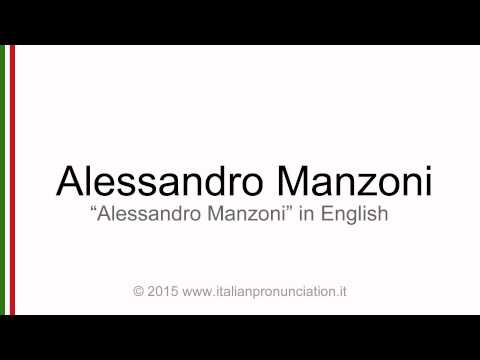 Correct Italian pronunciation of Alessandro Manzoni
