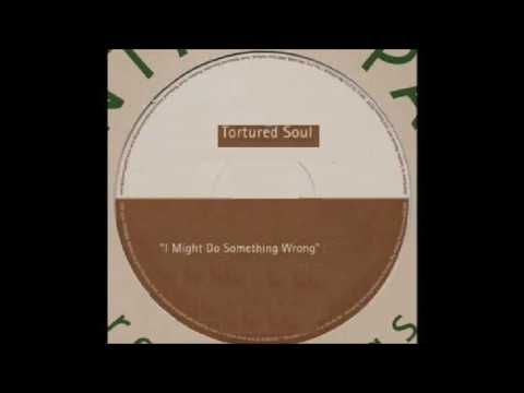 Tortured Soul ft. N'Dea Davenport - I Might Do Something Wrong (Ethan White Raindrops Remix)