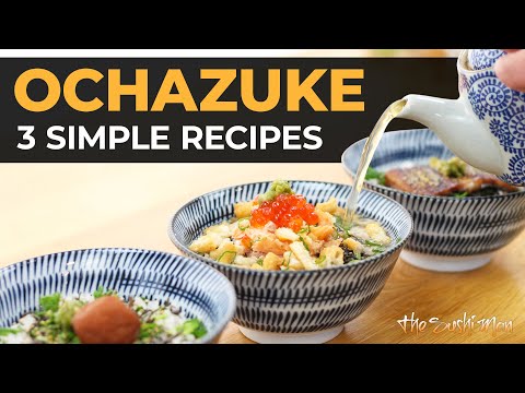 How to Make OCHAZUKE (Japanese Green Tea Rice) with The Sushi Man