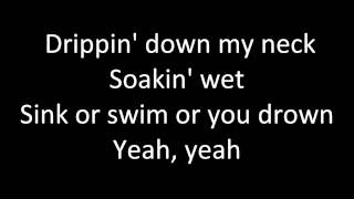 Nicole Scherzinger - Wet (Lyrics)