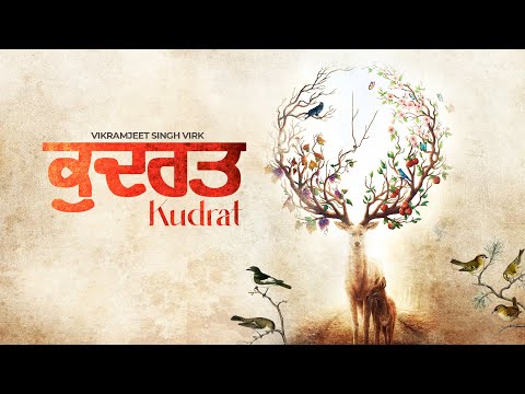 Kudrat - New Punjabi Song | Vikramjeet Singh Virk | Revolution | Latest Punjabi Videos