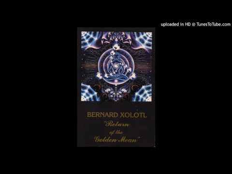 Bernard Xolotl - L'Eternel Retour