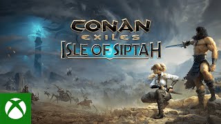 Xbox Conan Exiles: Isle of Siptah - Announcement Trailer anuncio