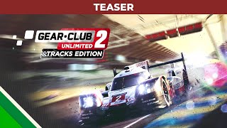 Gear.Club Unlimited 2 [Tracks Edition] video 1