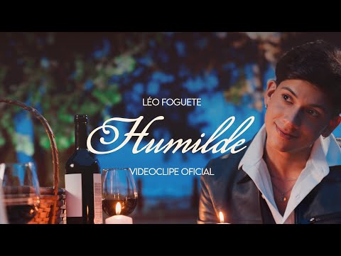 Humilde - Léo Foguete (Clipe Oficial)